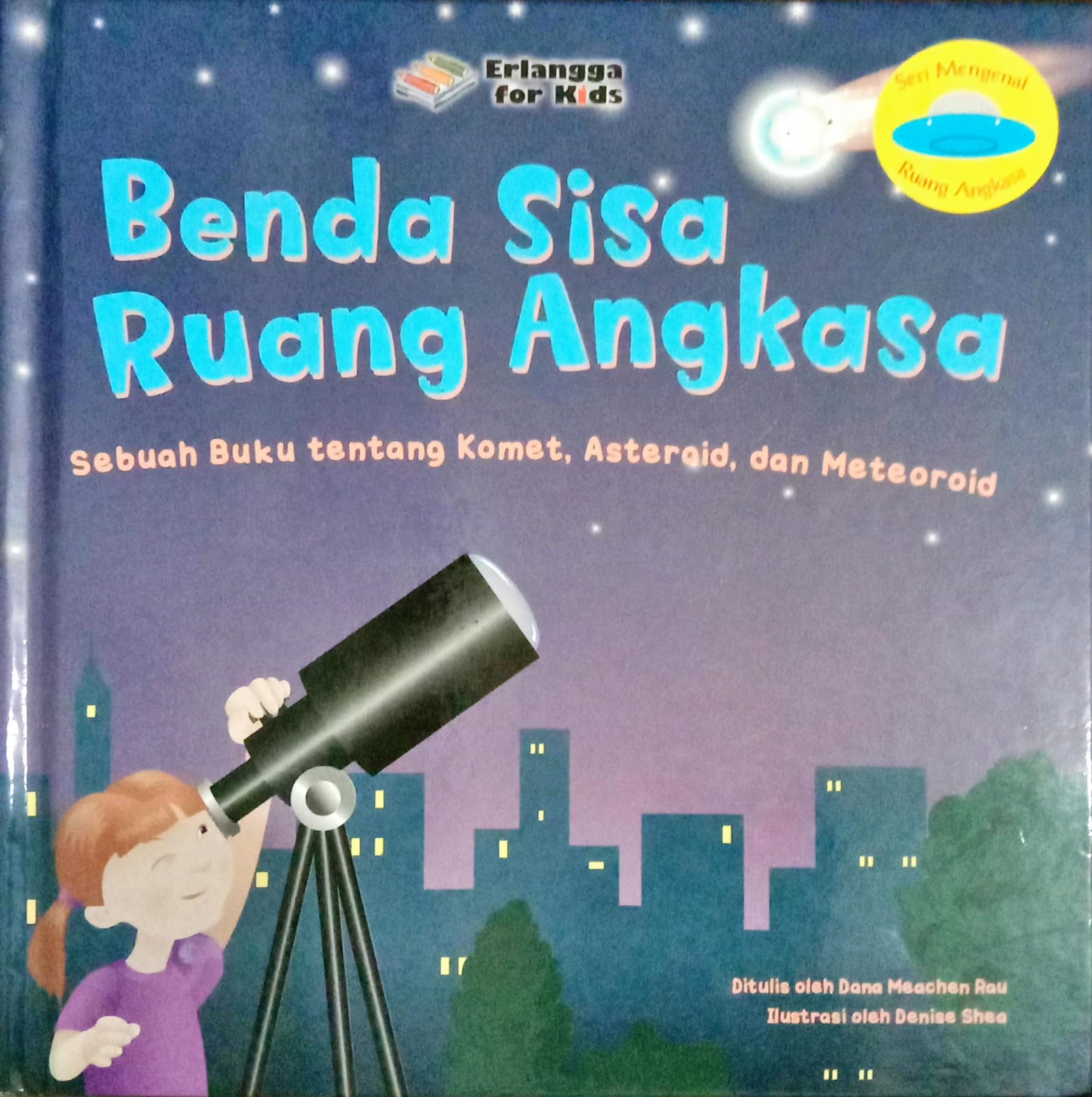 Benda Sisa Luar Angkasa: Sebuah Buku tentang Komet, Asteroid, dan Meteoroid