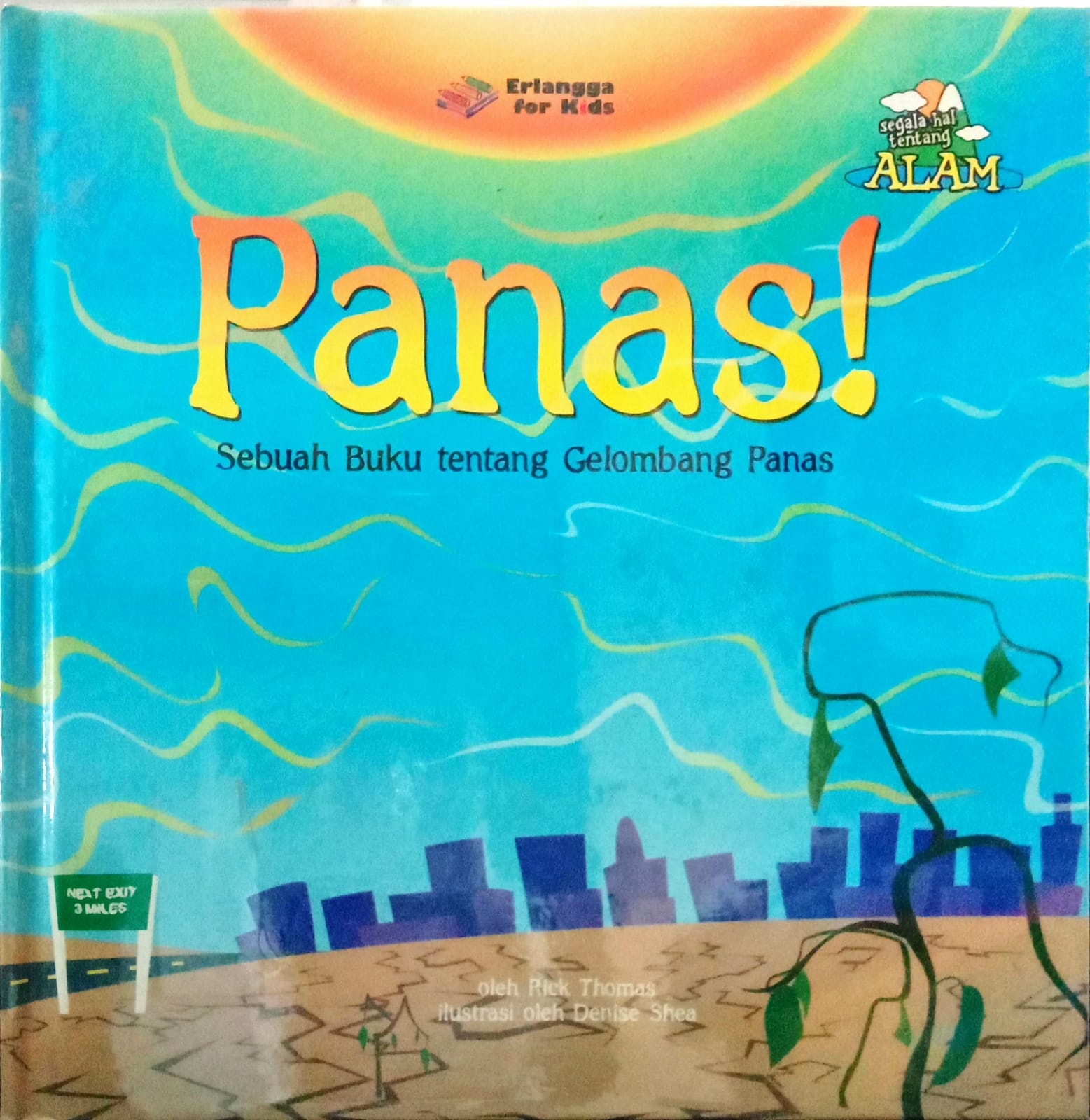 Panas!: Sebuah Buku tentang Gelombang Panas