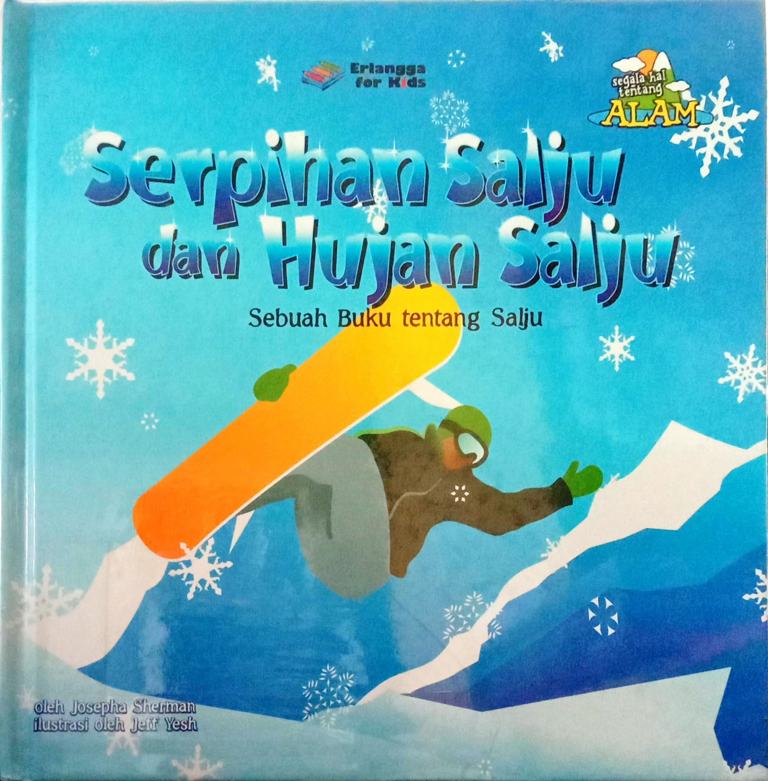 Serpihan Salju dan Hujan Salju: Sebuah Buku tentang Salju