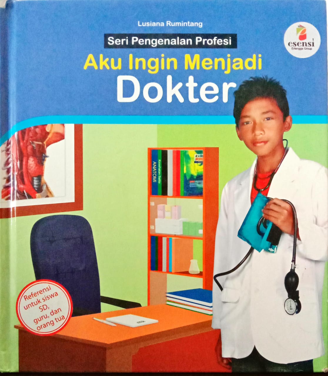 Aku Ingin Menjadi Dokter