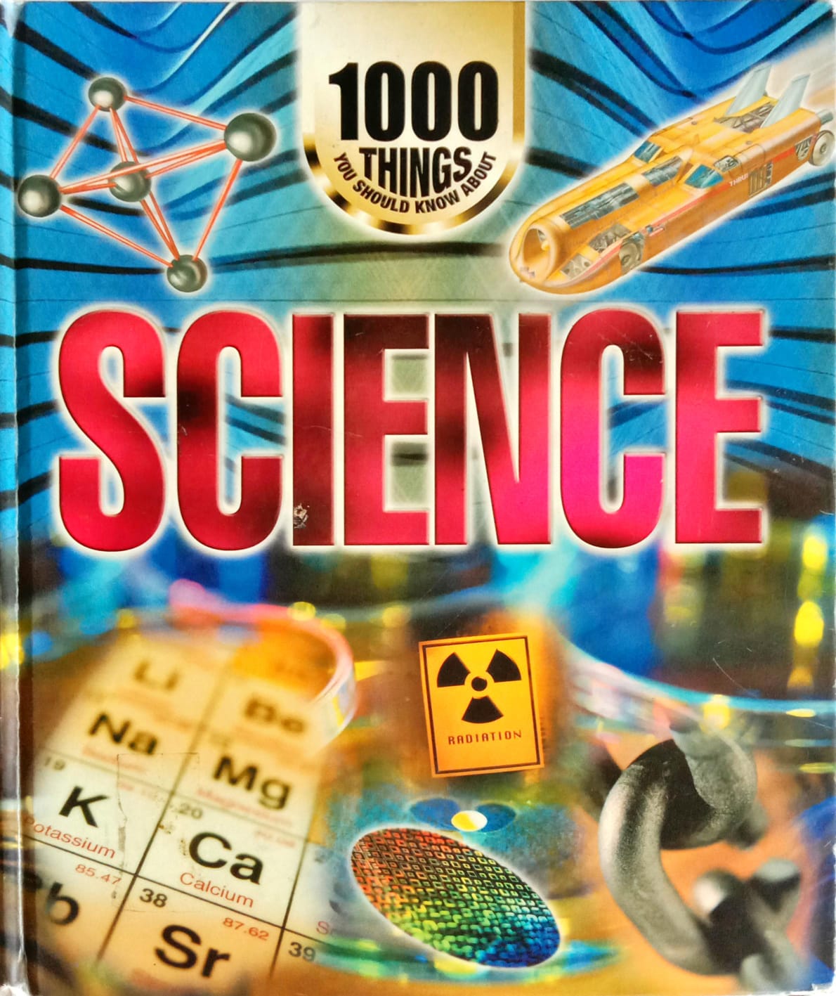 1000 Thing You Should Know About: SCIENCE