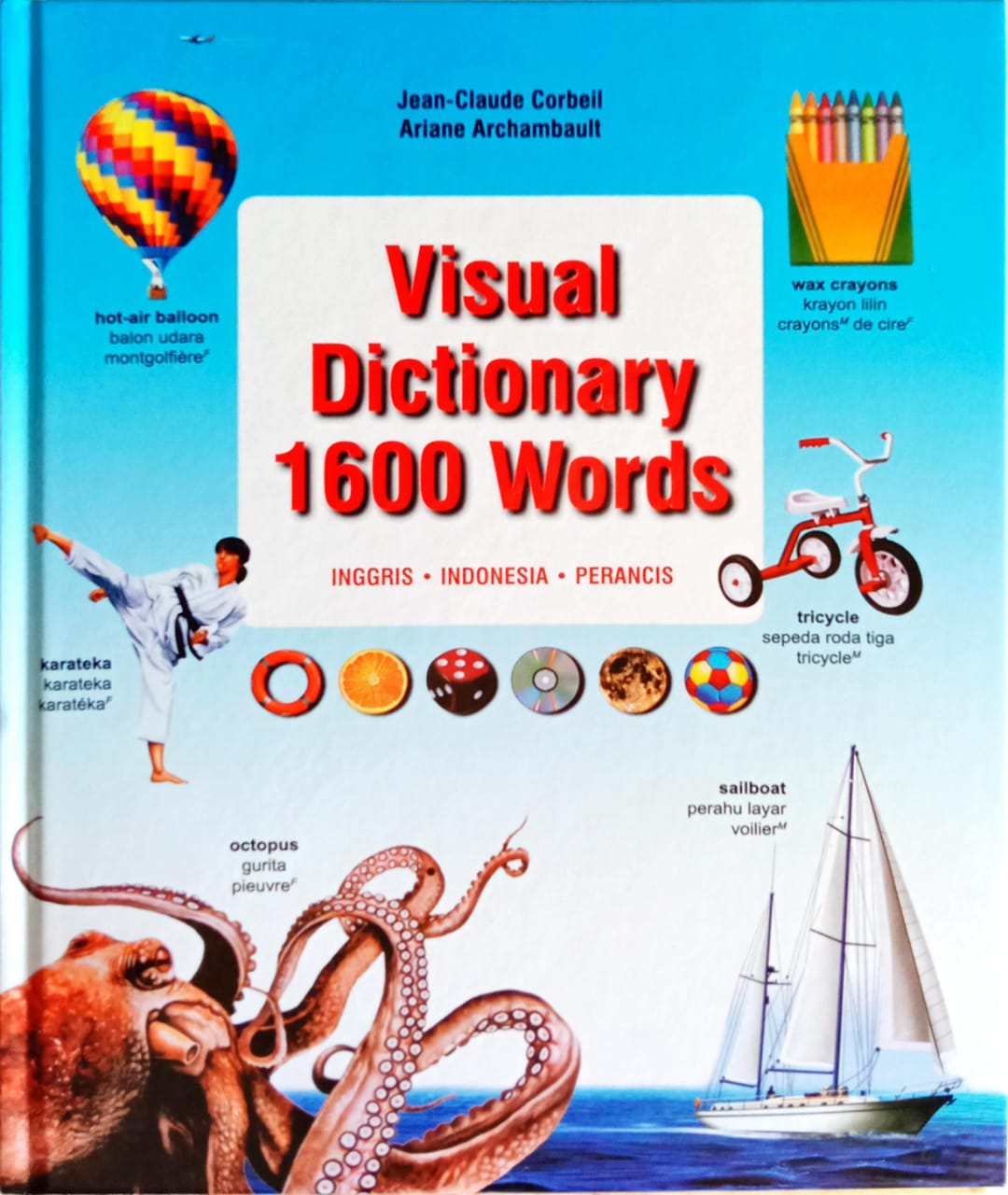 Visual Dictionary 1600 Word: Inggris-Indonesia-Perancis