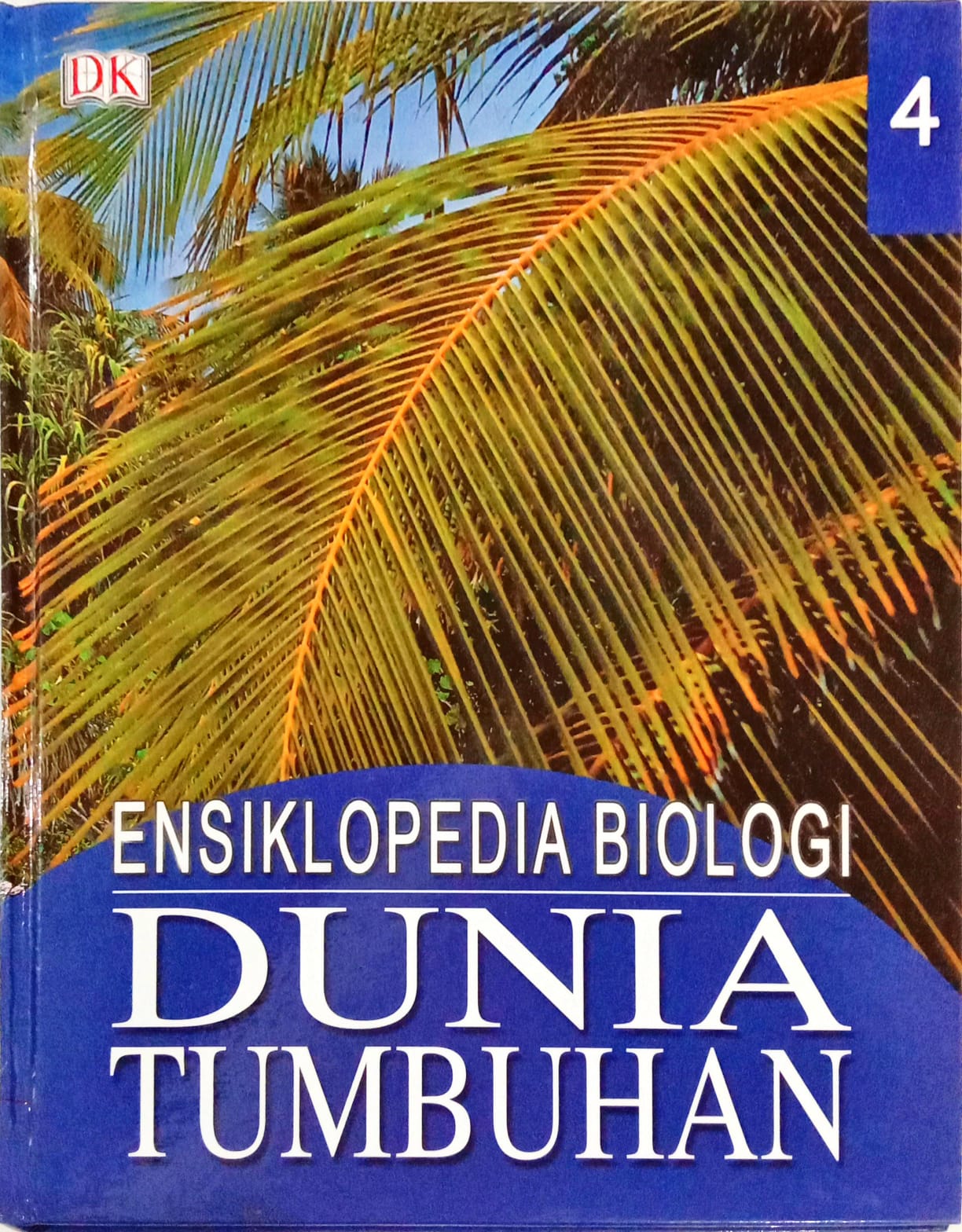 Ensiklopedia Biologi Dunia Tumbuhan #4