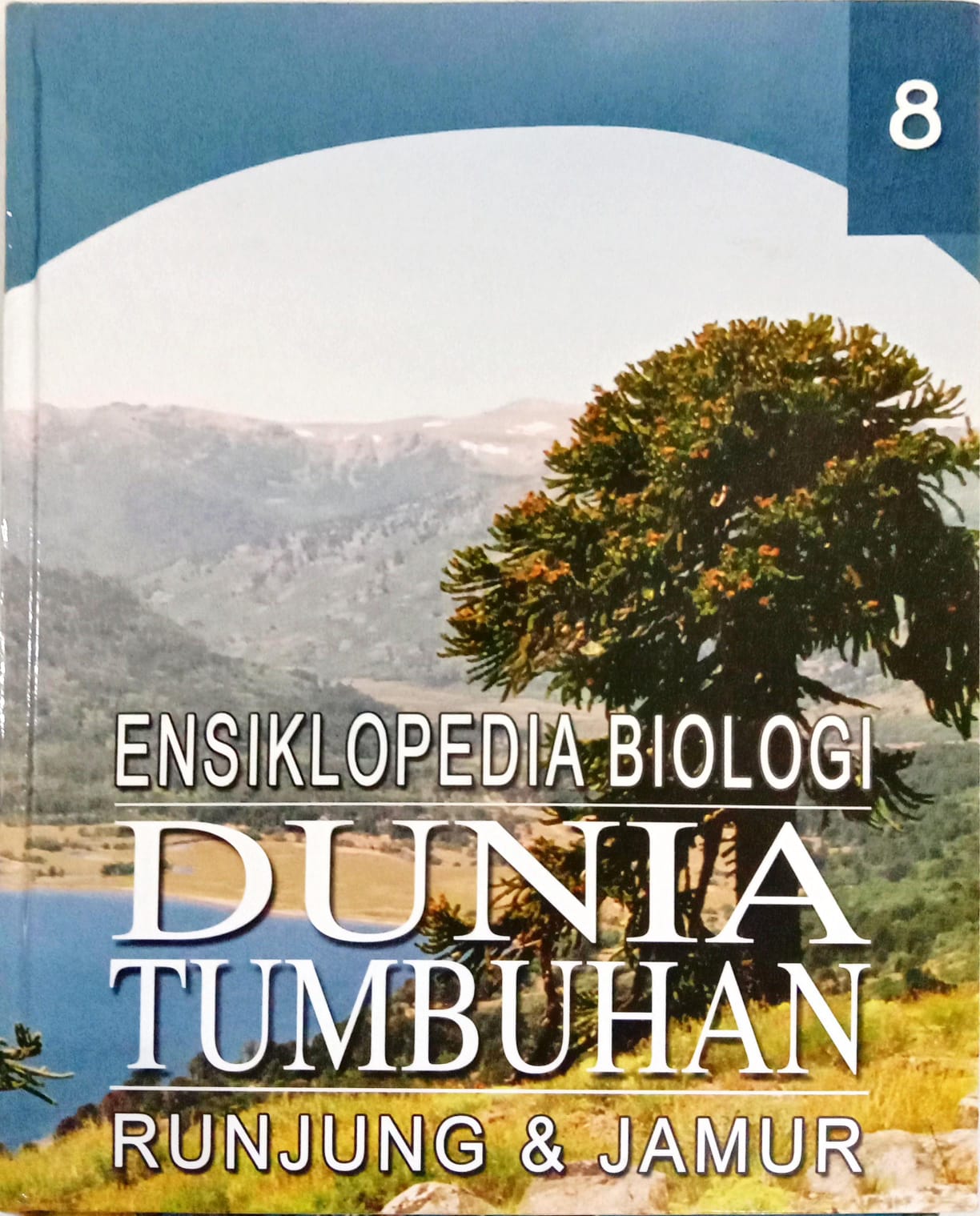 Ensiklopedia Biologi Dunia Tumbuhan RUNJUNG DAN JAMUR #8