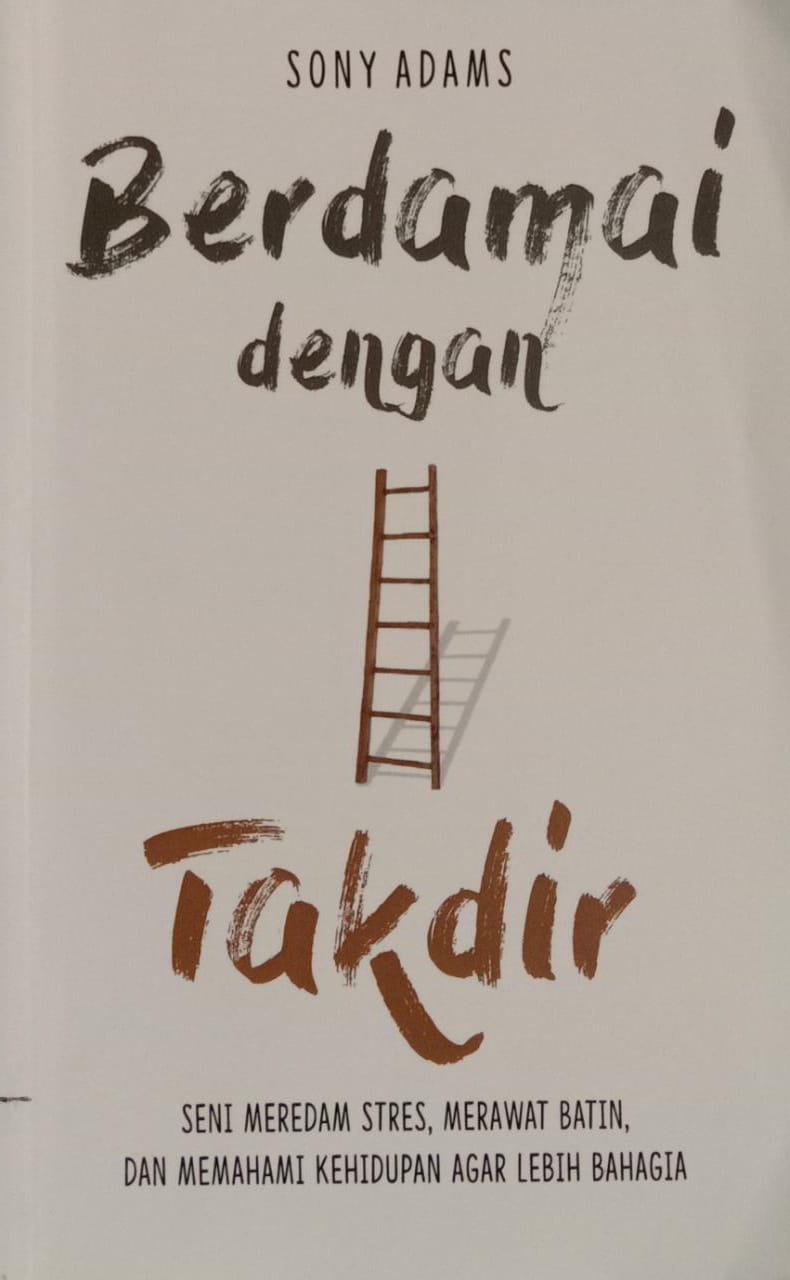 Berdamai Dengan Takdir