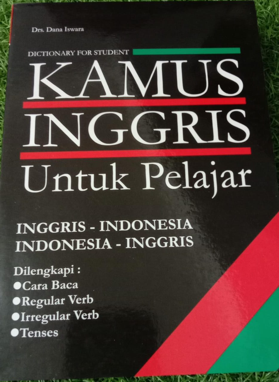 Dictionary for Student: Kamus Inggris untuk Pelajar: Inggris-Indonesia, Indonesia-Inggris