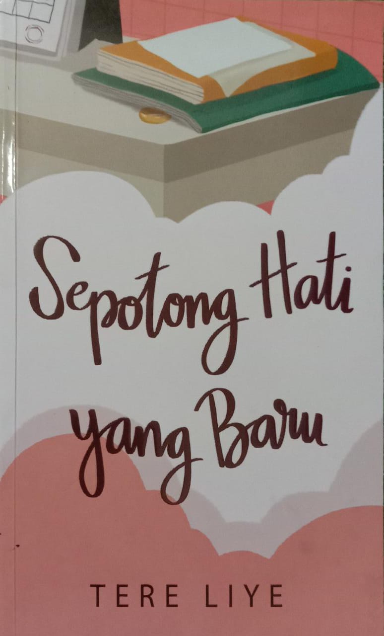 Sepotong Hati yang Baru