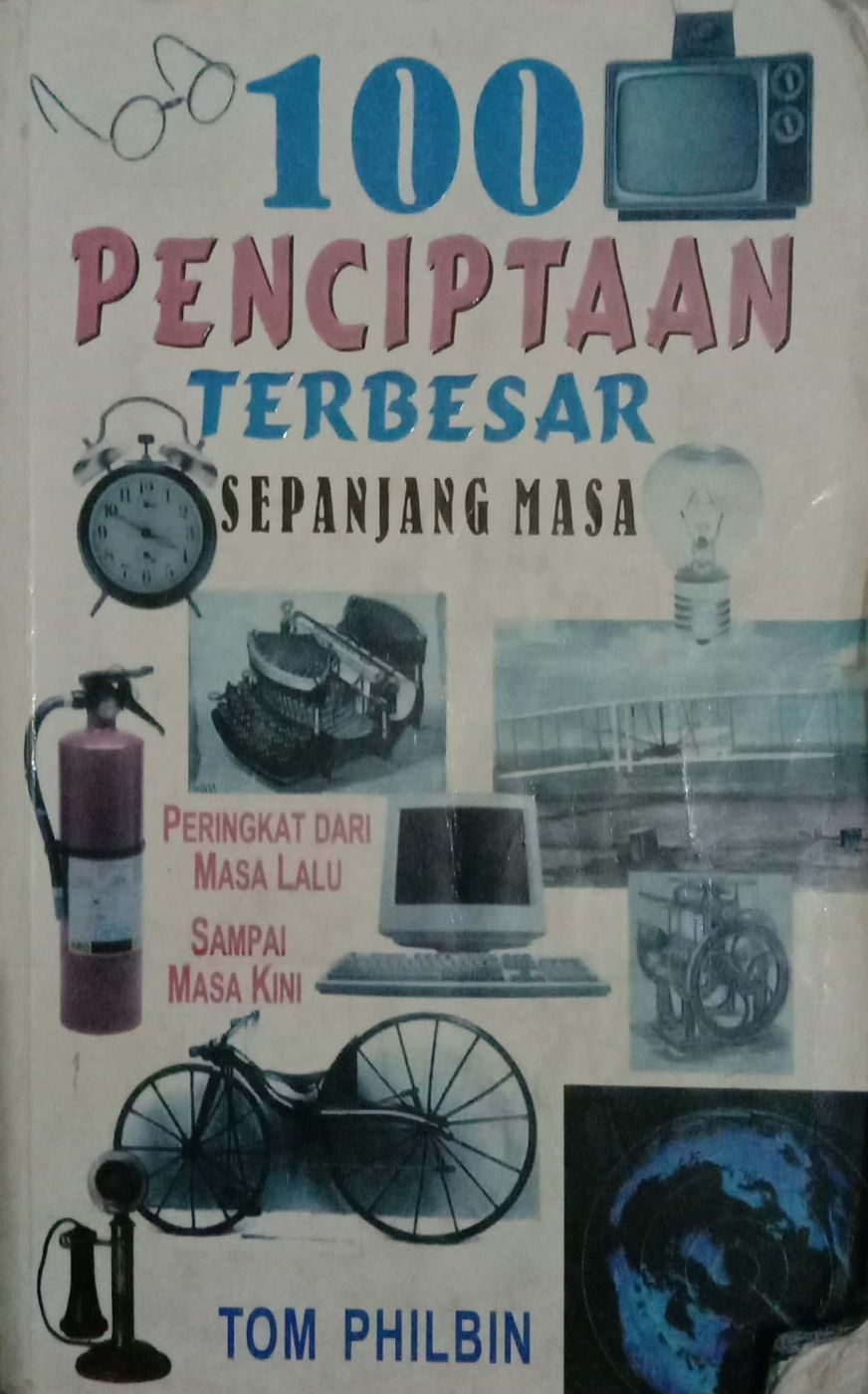 100 Penciptaan Terbesar Sepanjang Sejarah