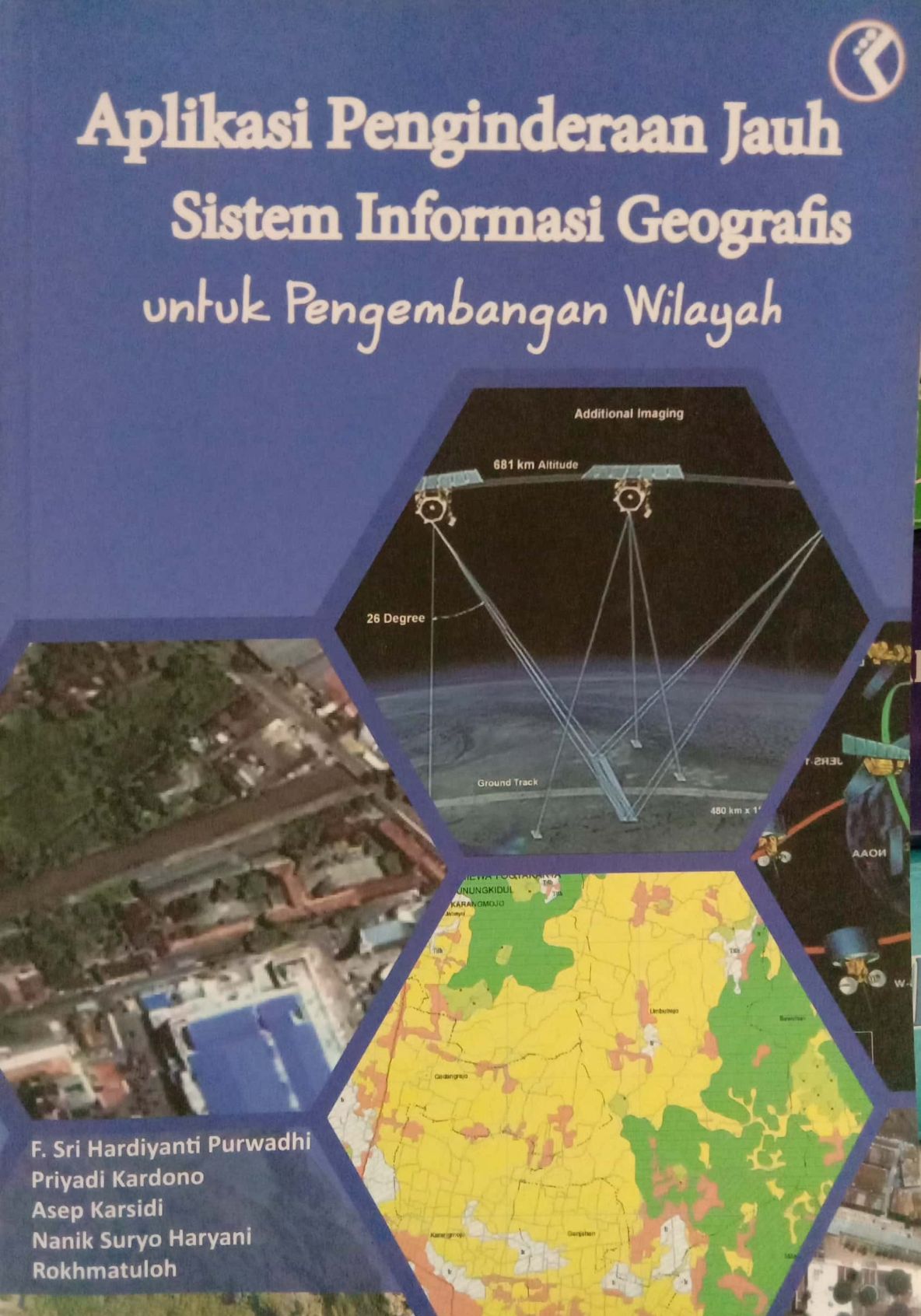 Aplikasi Penginderaan Jauh, Sistem Informasi Geografis untuk Pengembangan Wilayah