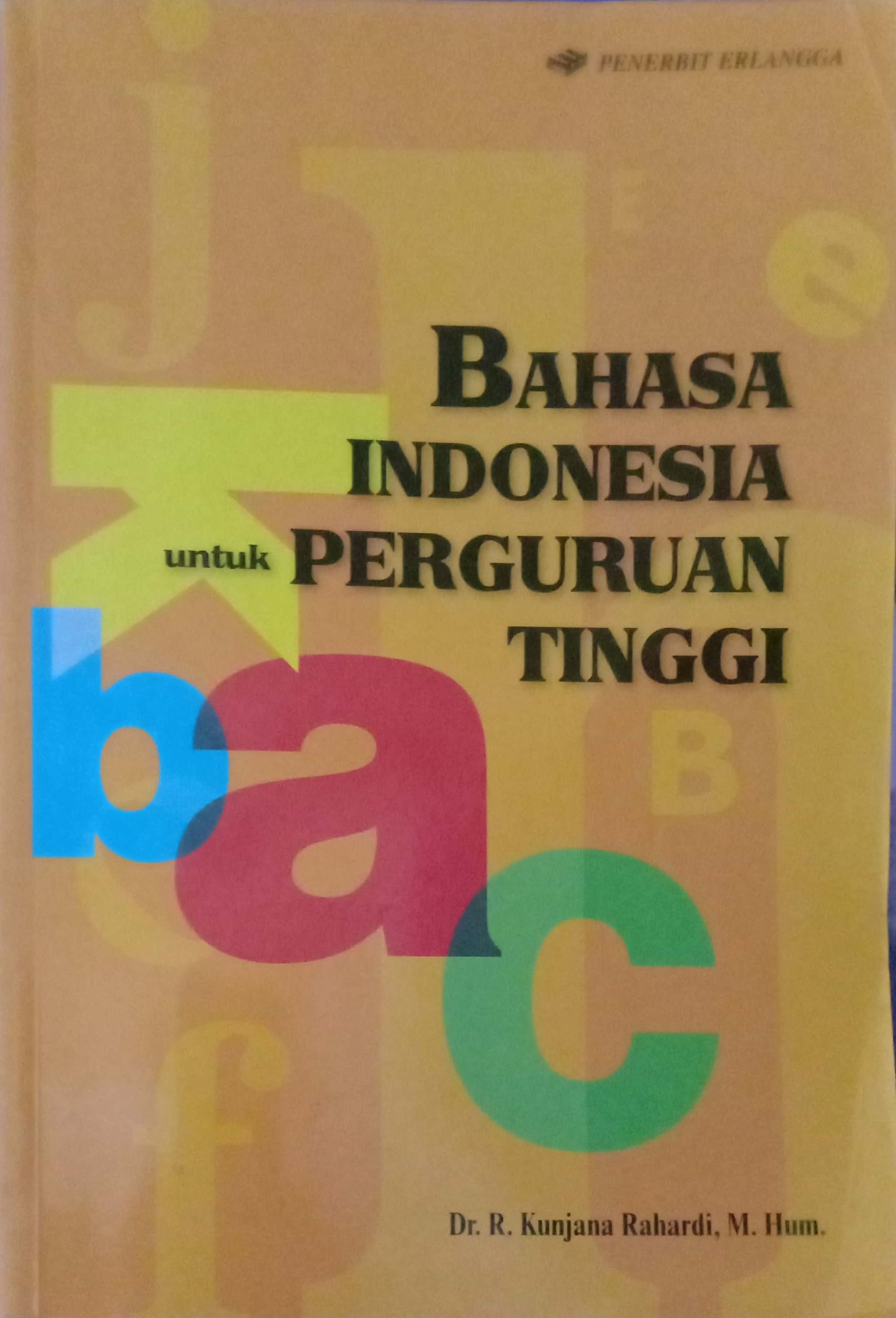 Bahasa Indonesia untuk Perguruan Tinggi