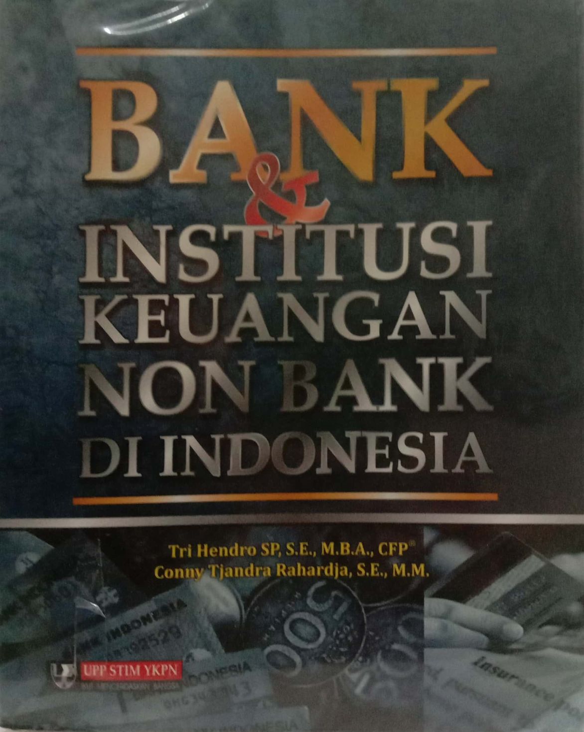 Bank & Institusi Keuangan Non Bank di Indonesia