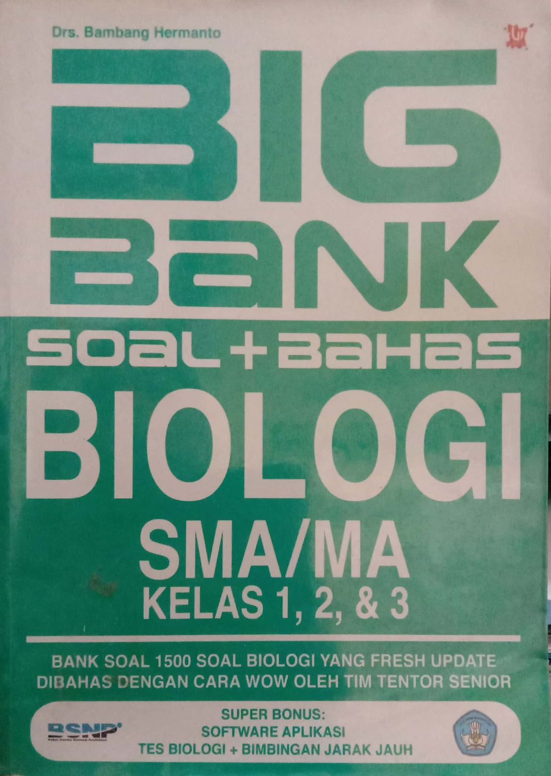 Big Bank Soal + Bahas Biologi SMA/MA kelas 1,2,3