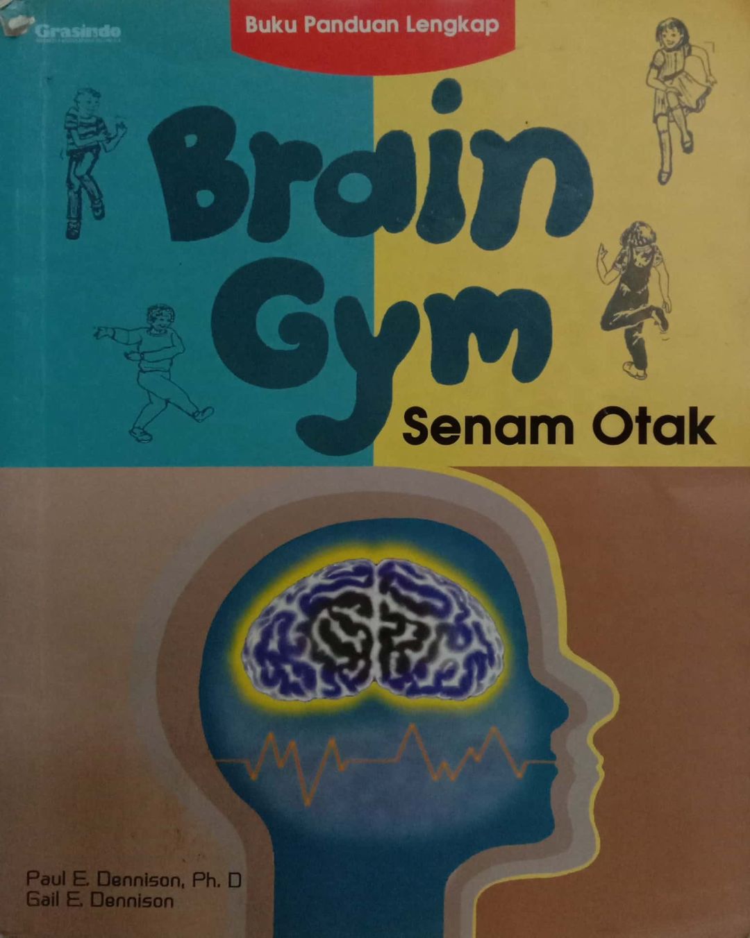 Brain Gym : Senam Otak