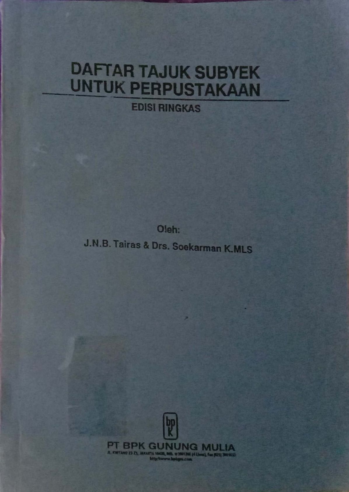 Daftar Tajuk Subjek untuk Perpustakaan #Edisi Ringkas