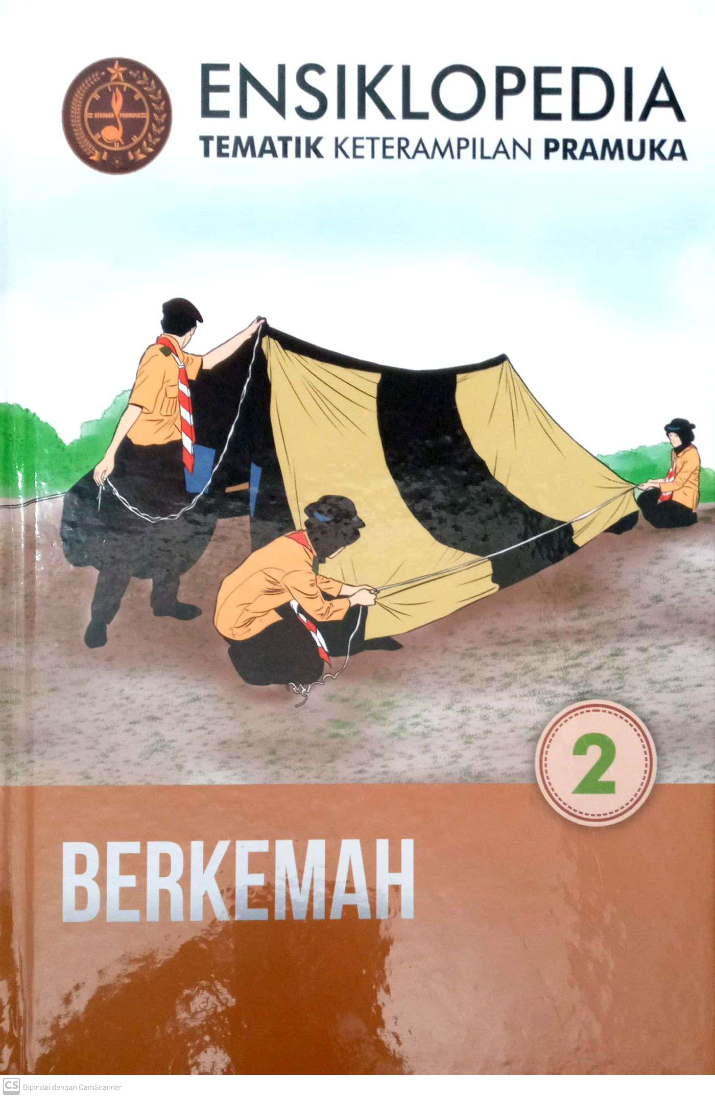 Ensiklopedia Tematik Keterampilan Pramuk : Berkemah #2