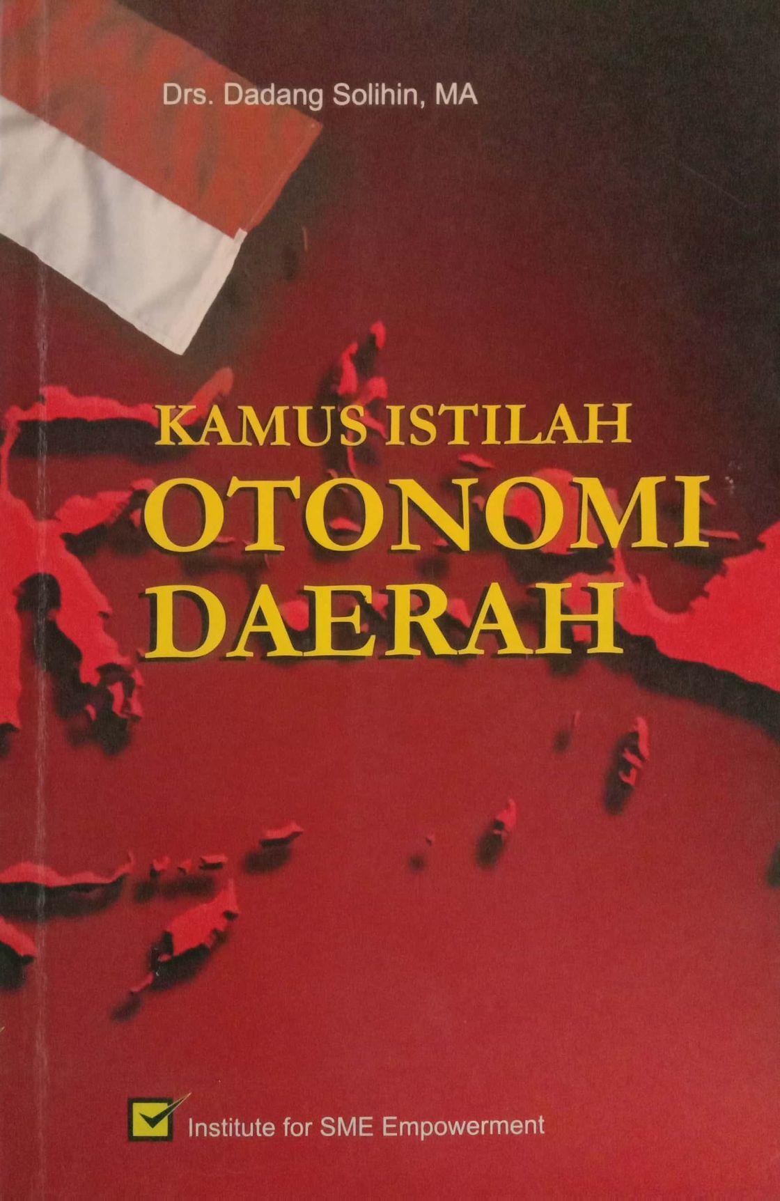 Kamus Istilah Otonomi Daerah