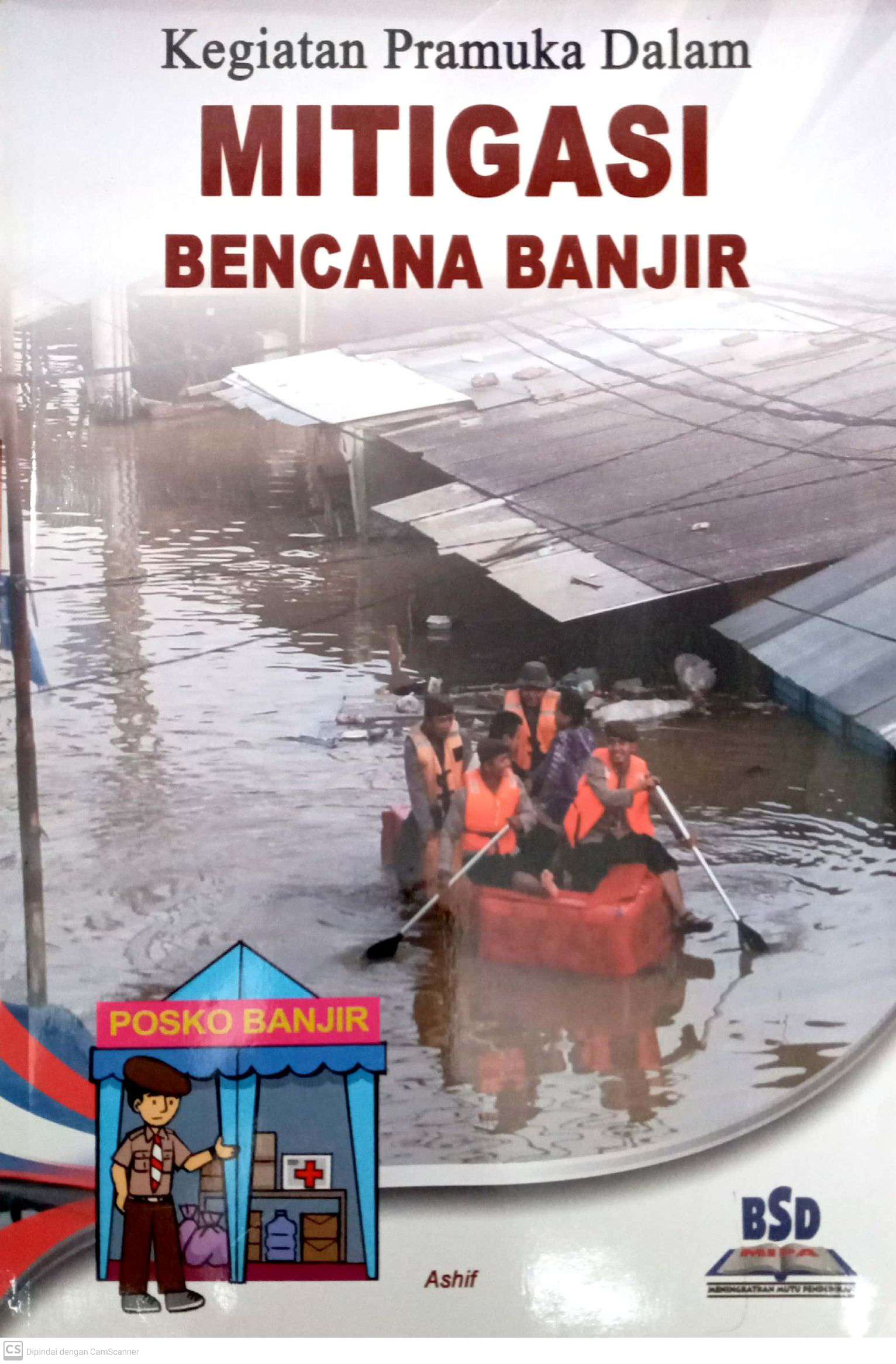 Kegiatan Pramuka Dalam Mitigasi Bencana Banjir