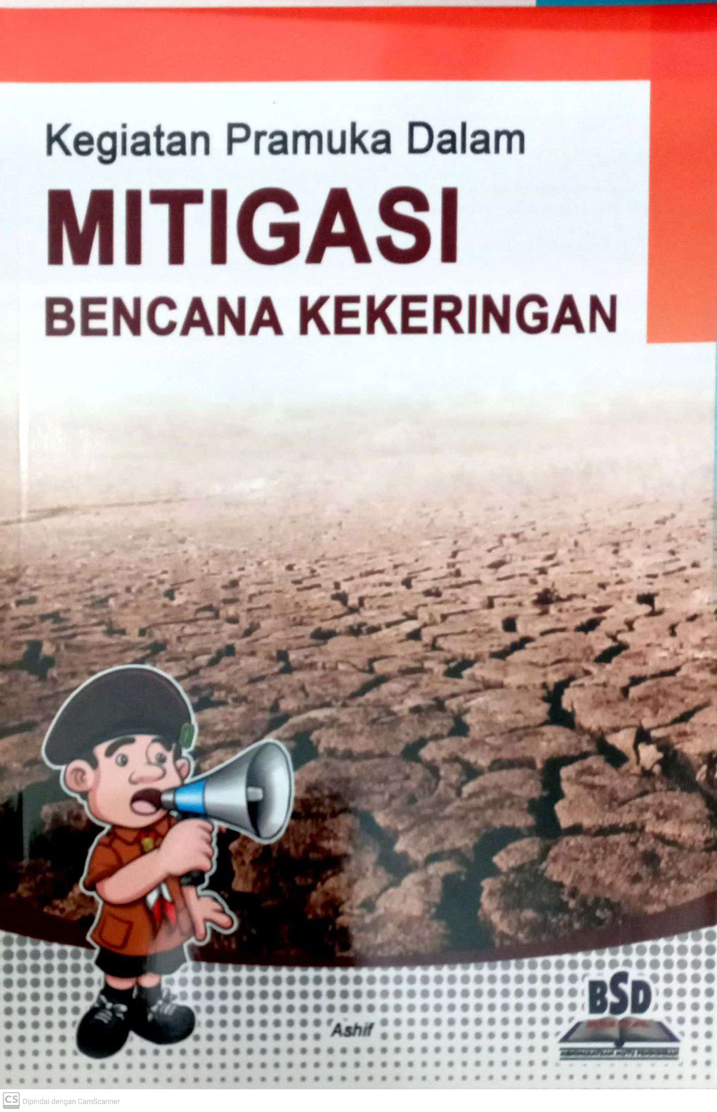 Kegiatan Pramuka Dalam Mitigasi Bencana Kekeringan