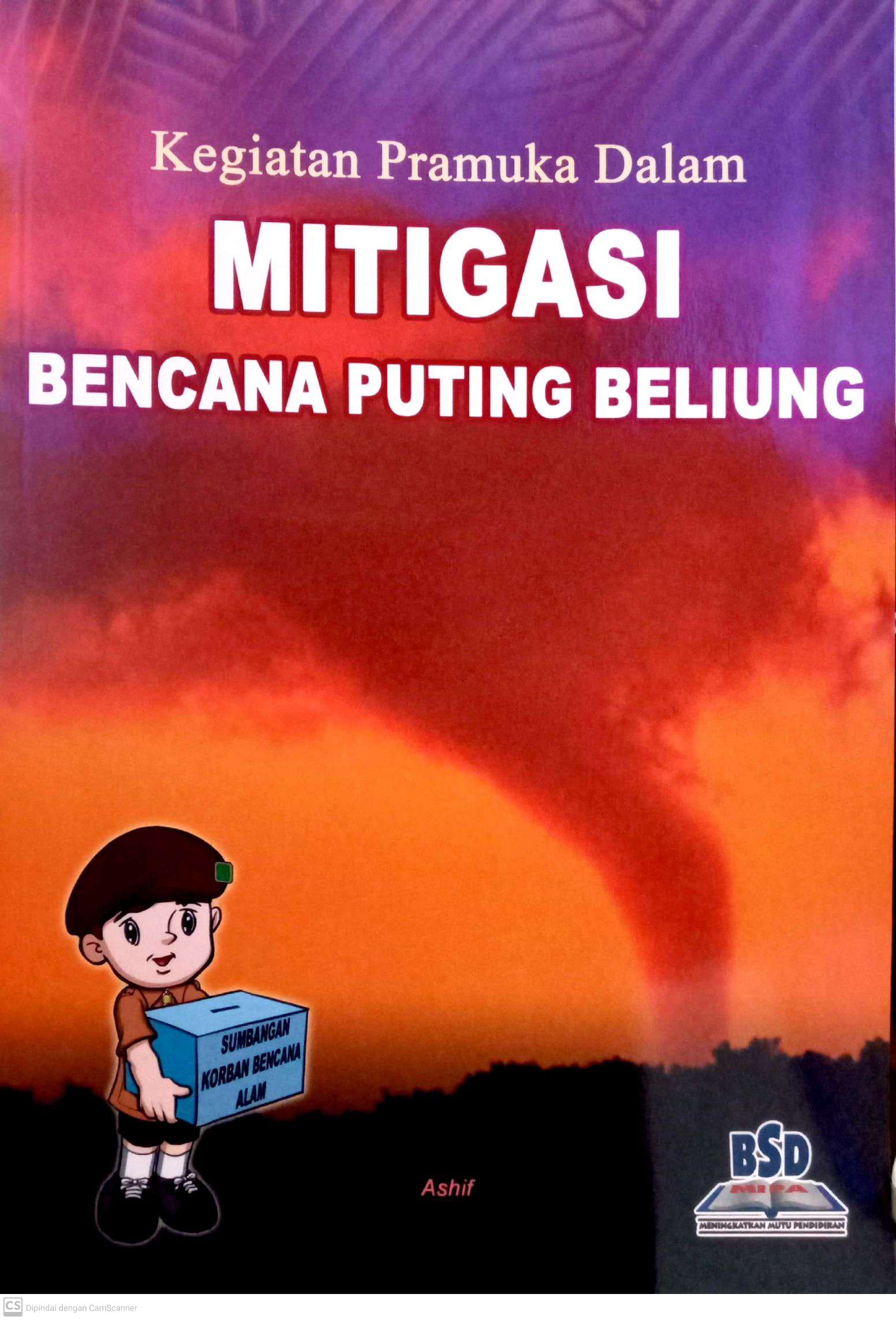 Kegiatan Pramuka Dalam Mitigasi Bencana Puting Beliung