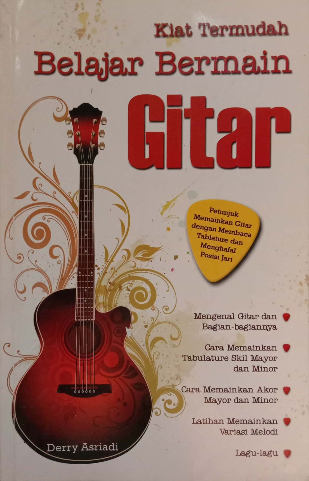 Kiat Termudah Belajar Bermain Gitar