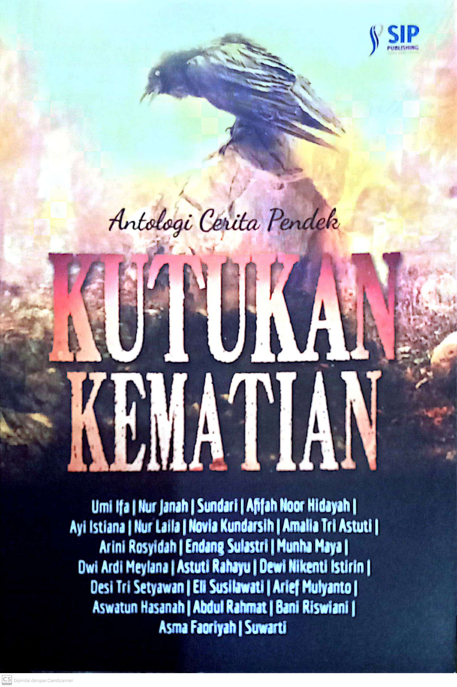 Kutukan Kematian : Antologi Cerita Pendek