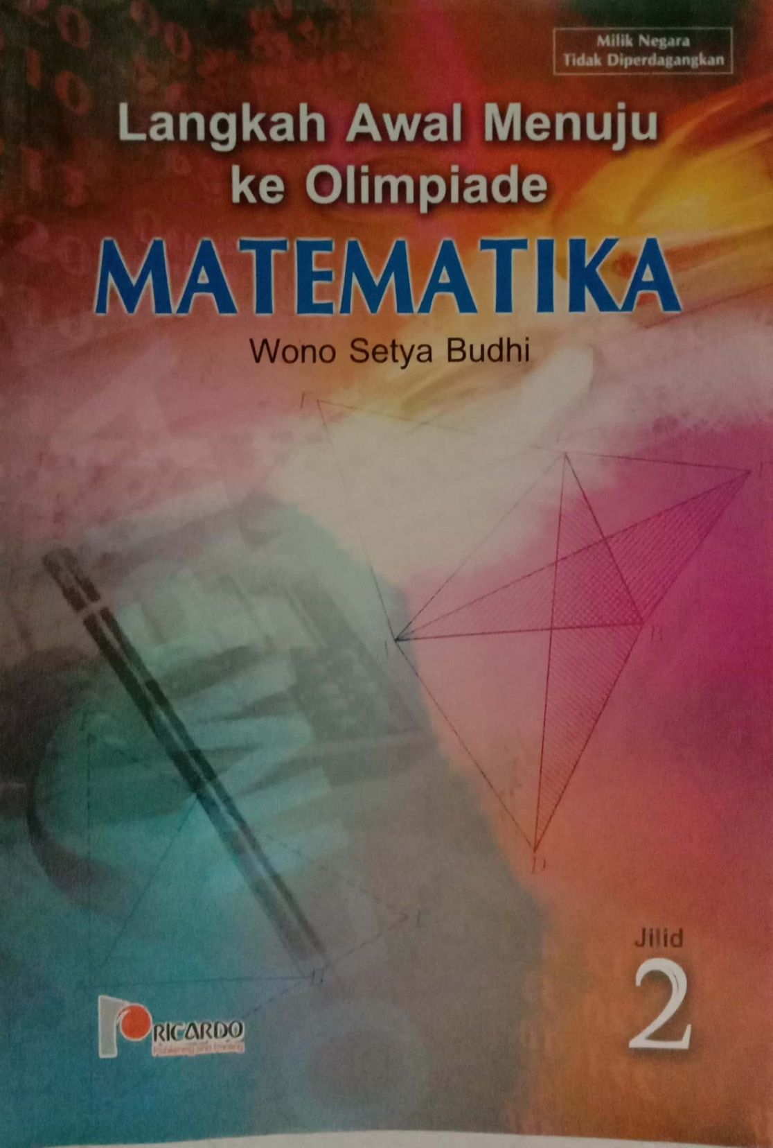 Langkah Awal Menuju ke Olimpiade : Matematika 2