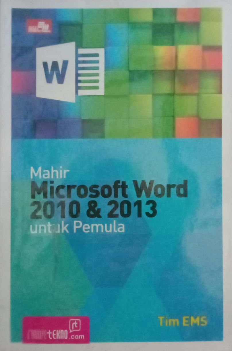 Mahir Microsoft Word 2010 & 2013 untuk Pemula