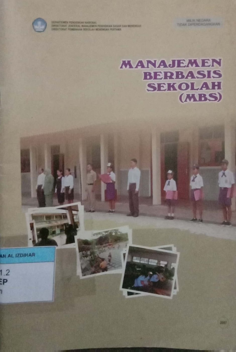 Manajemen Berbasis Sekolah / MBS