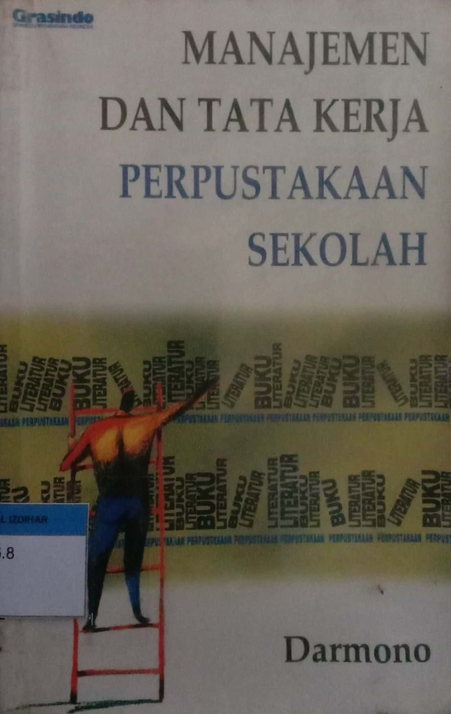 Manajemen dan Tata Kerja Perpustakaan Sekolah