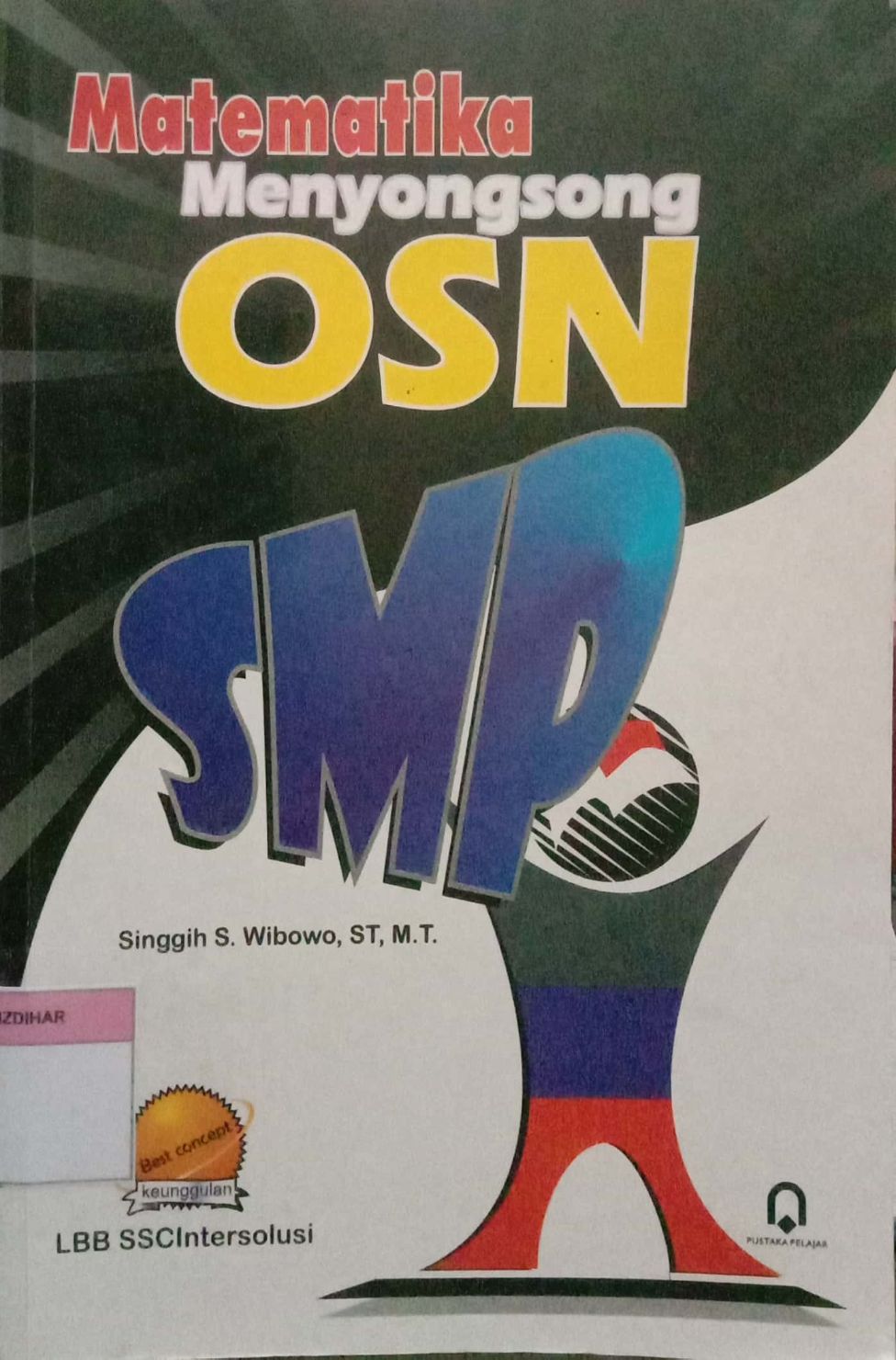 Matematika Menyongsong OSN SMP