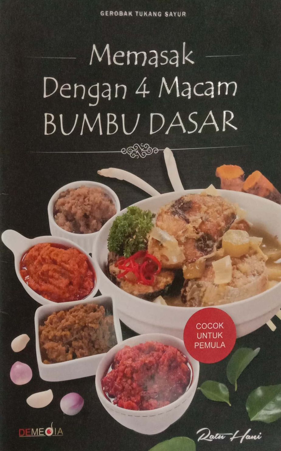 Memasak dengan 4 Macam Bumbu Dasar