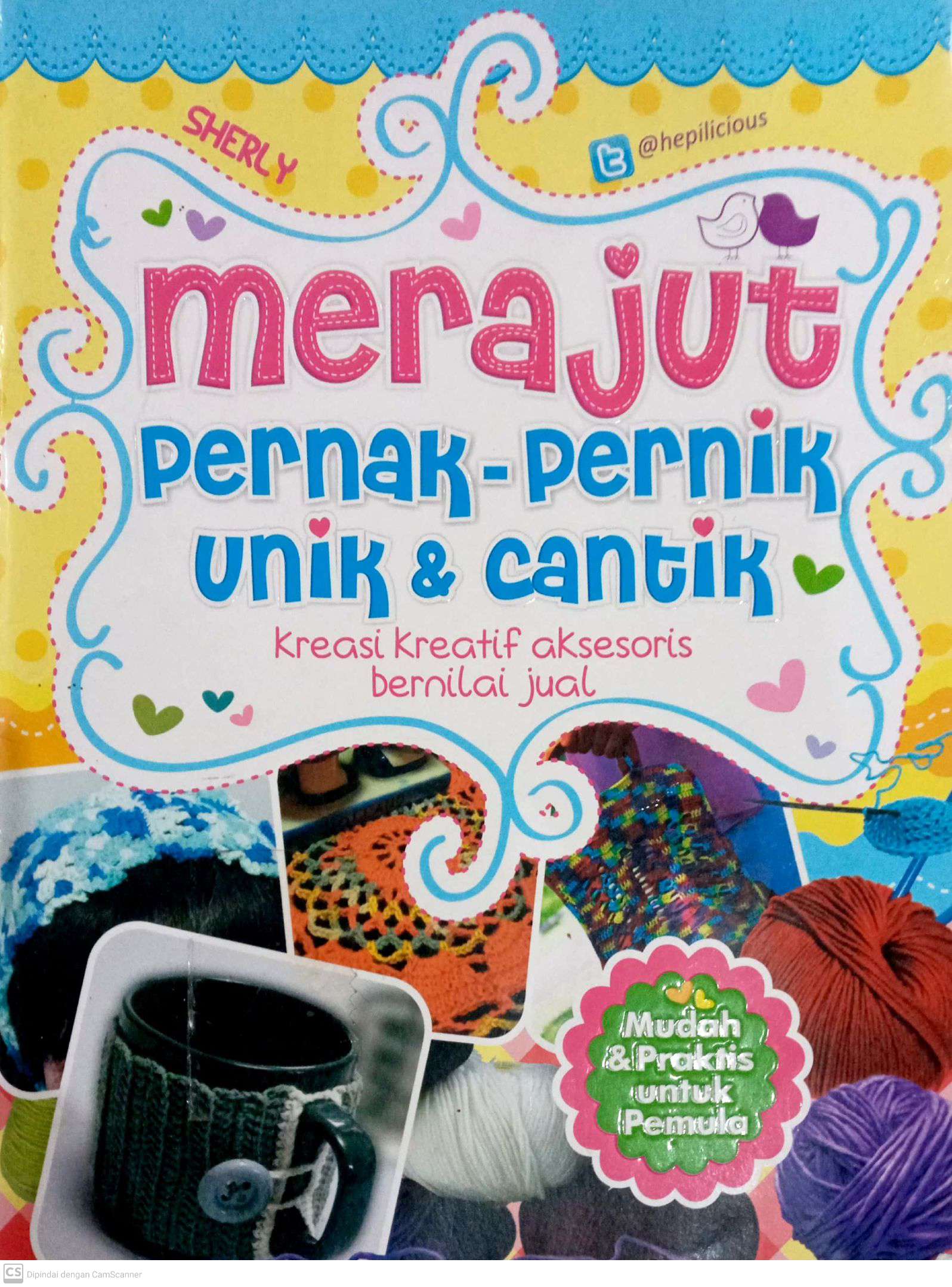 Merajut Pernak-pernik Unik dan Cantik