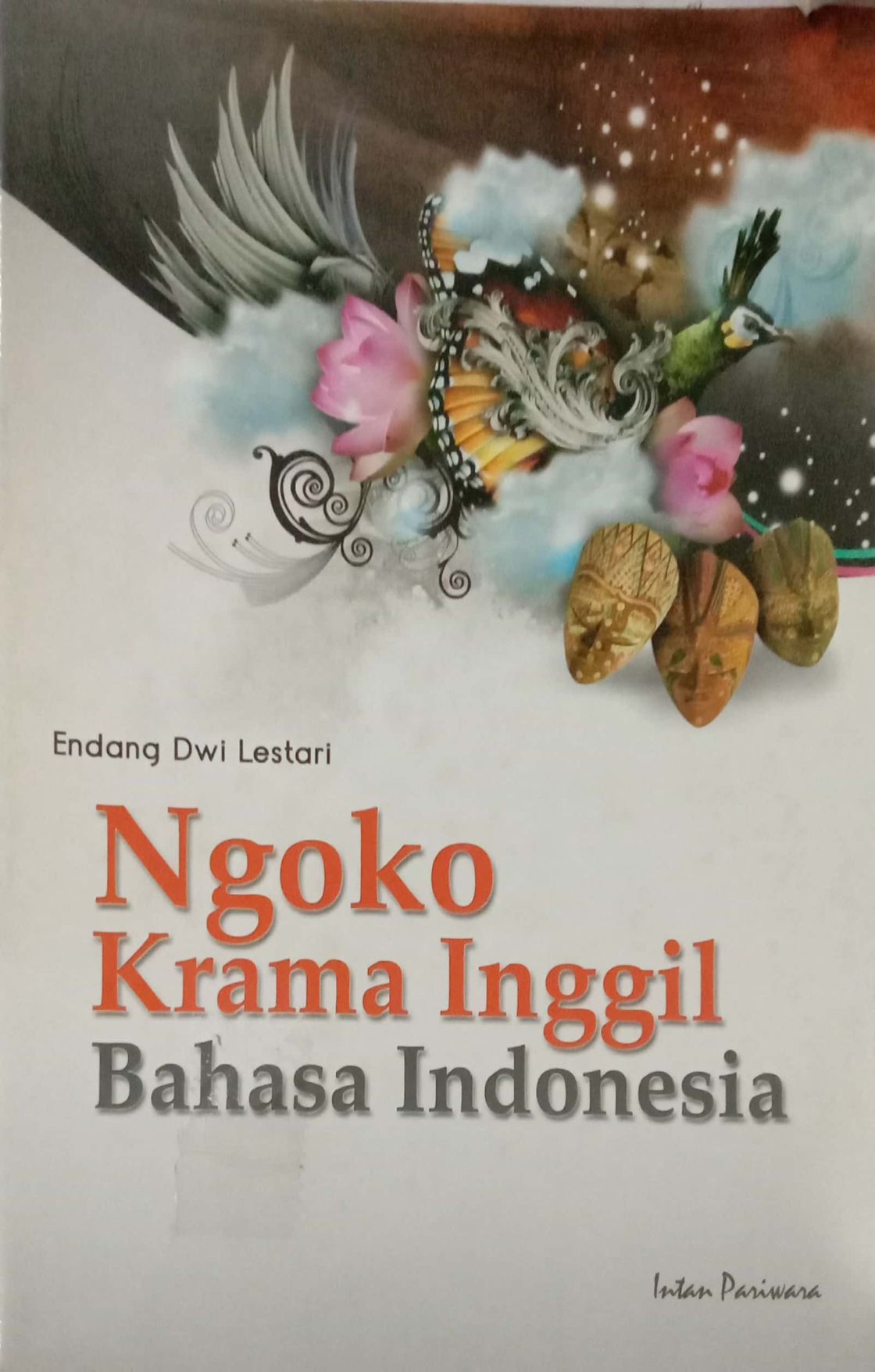 Ngoko Krama Inggil Bahasa Indonesia