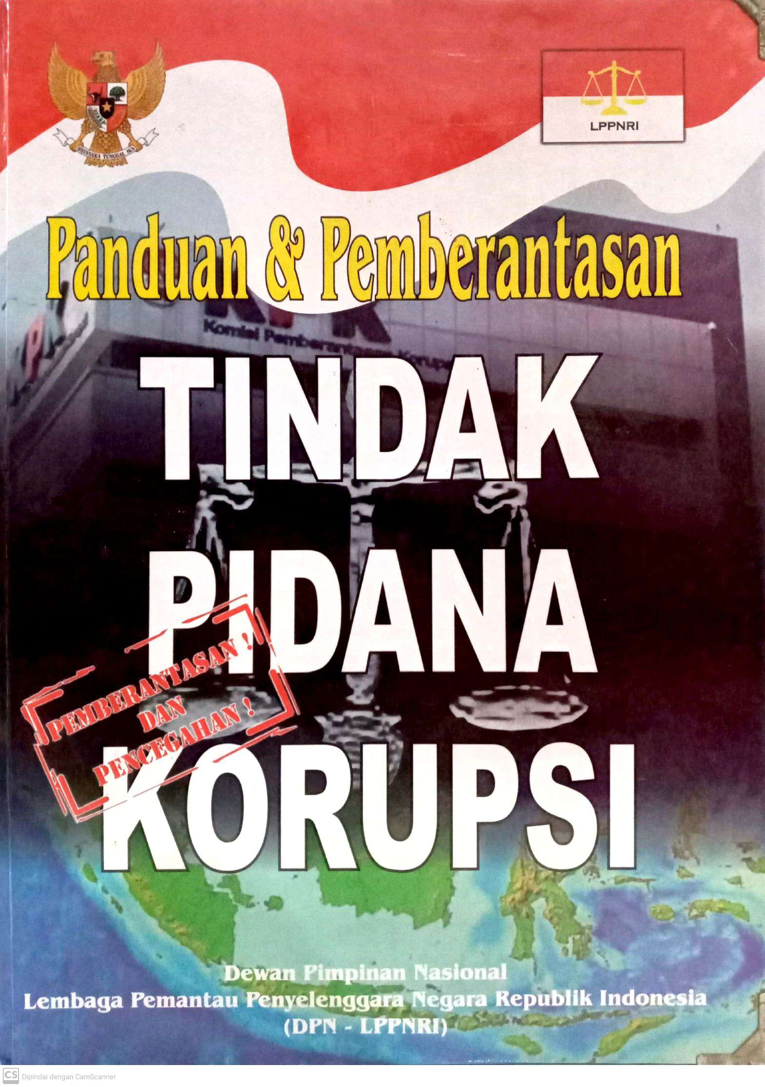 Panduan dan Pemberatasan Tindak Pidana Korupsi