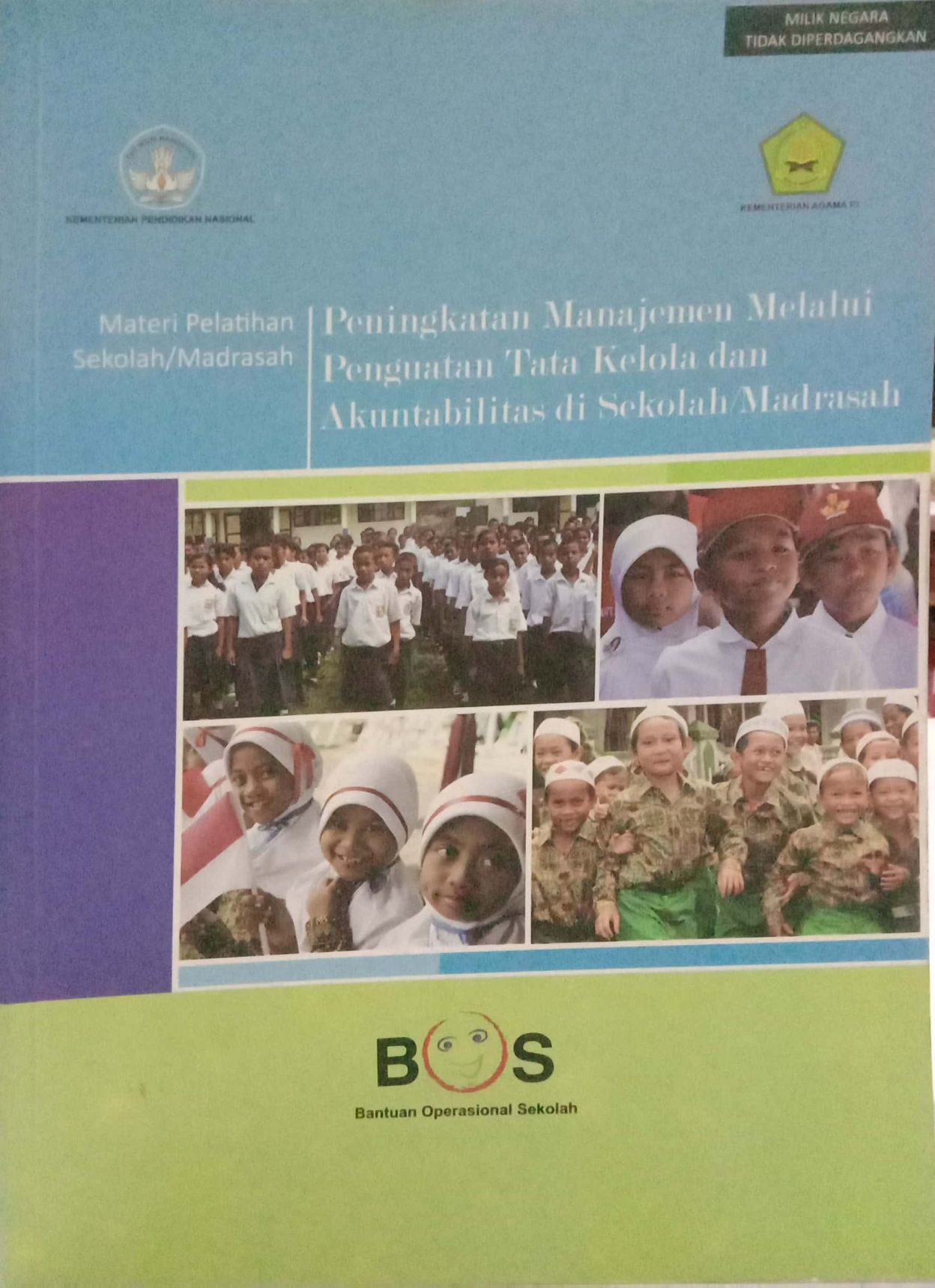 Peningkatan Manajemen melalui Penguatan Tata Kelola dan Akuntabilitas di Sekolah/Madrasah