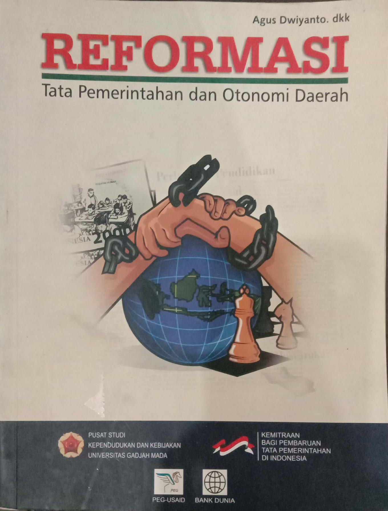 Reformasi: Tata Pemerintahan dan Otonomi Daerah