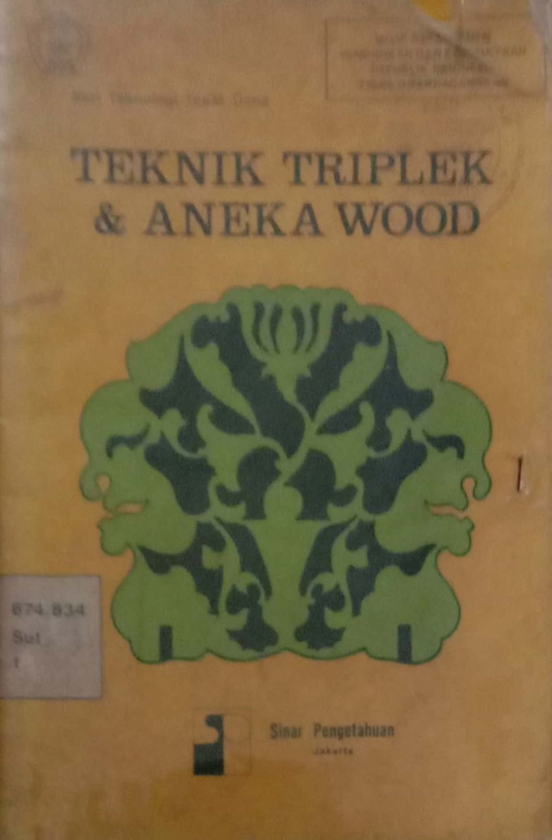 Teknik Triplek dan Aneka Wood