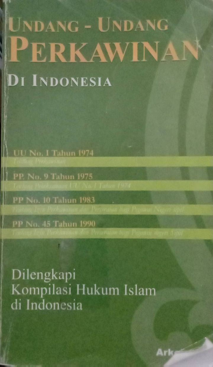 UU Perkawinan di Indonesia: Dilengkapi Kompilasi Hukum Islam di Indonesia