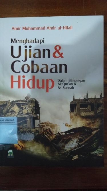 Menghadapi Ujian dan Cobaan Hidup