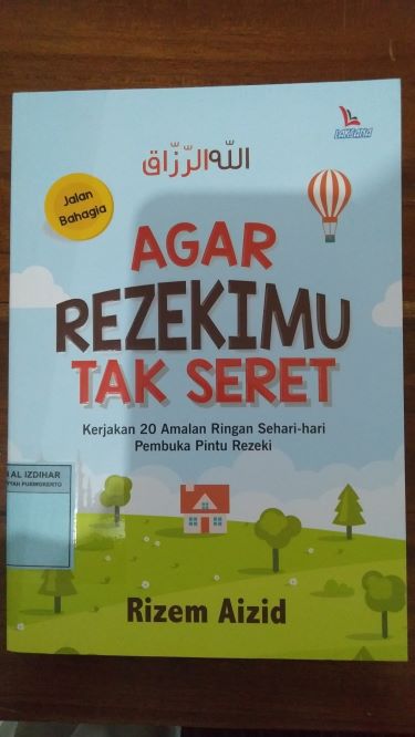 Agar Rezekimu Tak Seret