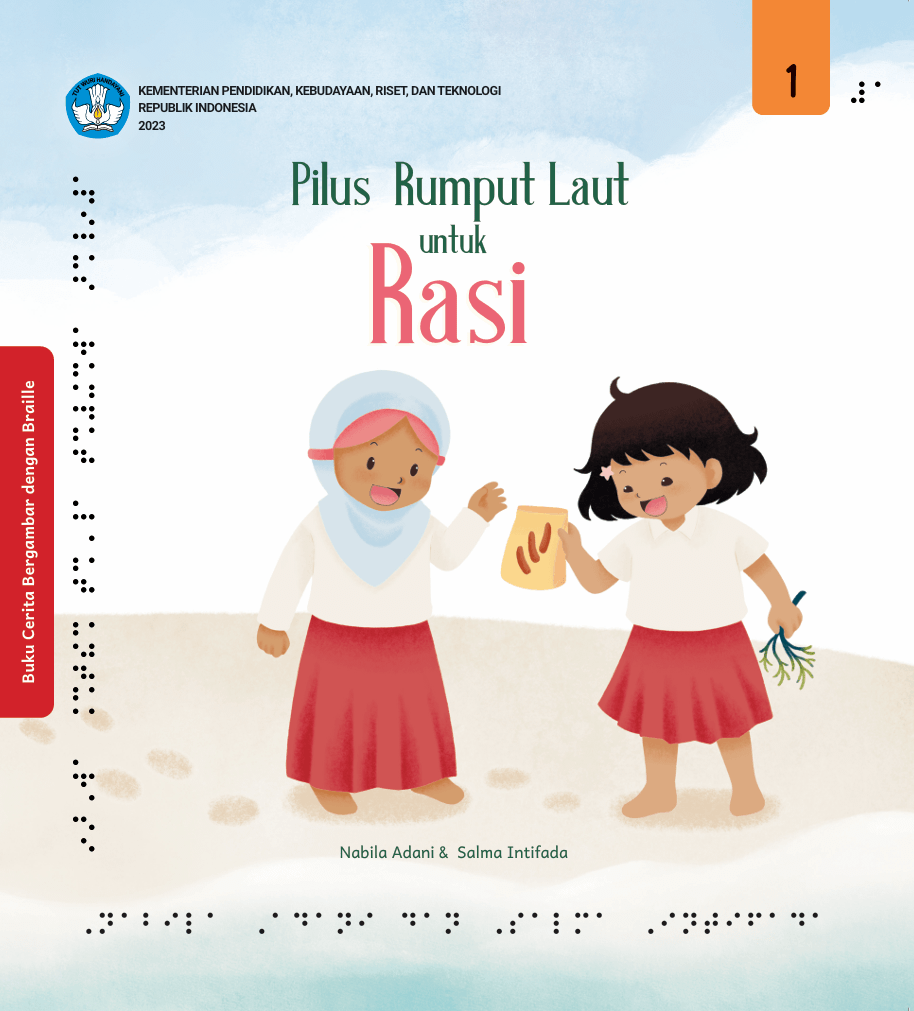 Pilus Rumput Laut untuk Rasi (Buku Cerita Bergambar dengan Braille)
