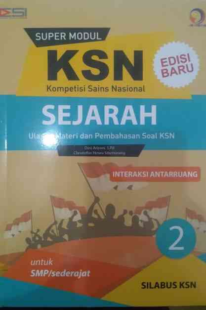 Super Modul KSN IPS SMP Sejarah Indonesia Jilid 2